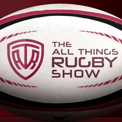 The All Things Rugby Show