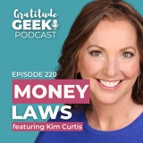 220:  Kim Curtis explains Natural Money Laws (classic)