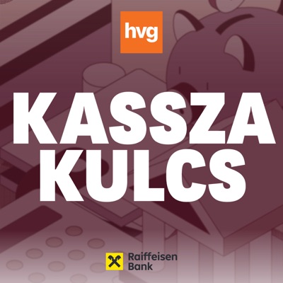 Kasszakulcs - a HVG pénzügyi podcastja