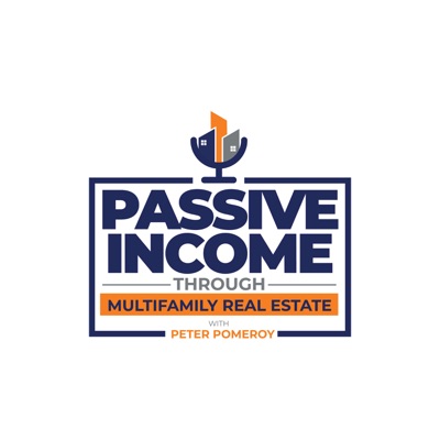 Passive Income Through Multifamily Real Estate