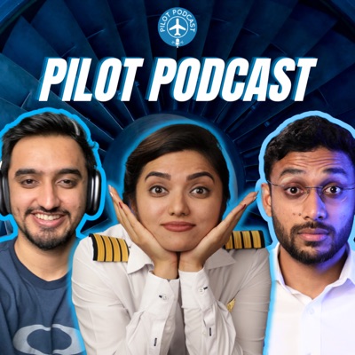 Pilot Podcast Pilot Podcast