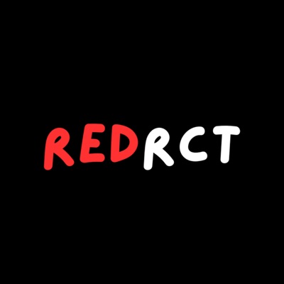 Redrct Podcast Redrct Podcast