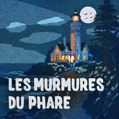 Les Murmures du Phare