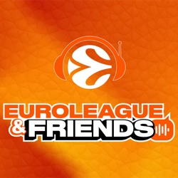 EuroLeague & Friends