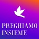 Preghiamo insieme