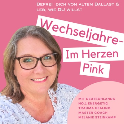 Wechseljahre - im Herzen Pink!
Befrei dich von altem Ballast & leb endlich, wie DU willst