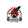 Only Murders in my Mind - Only Murders in my Mind