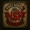 Night School Horror - Second Rounds On US LLC