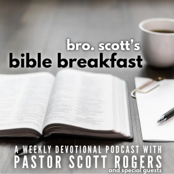 Bro. Scott’s Bible Breakfast
