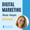 Digital Marketing Made Simple with Jennie Lyon - Jennie Lyon