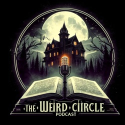 The Shadow an episode of Weird Circle Radio Show