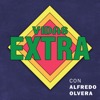 Vidas Extra con Alfredo Olvera