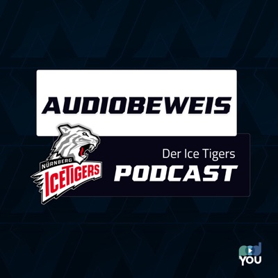 Audiobeweis - Der Ice Tigers Podcast mit Oliver Winkler und Max Sächerl