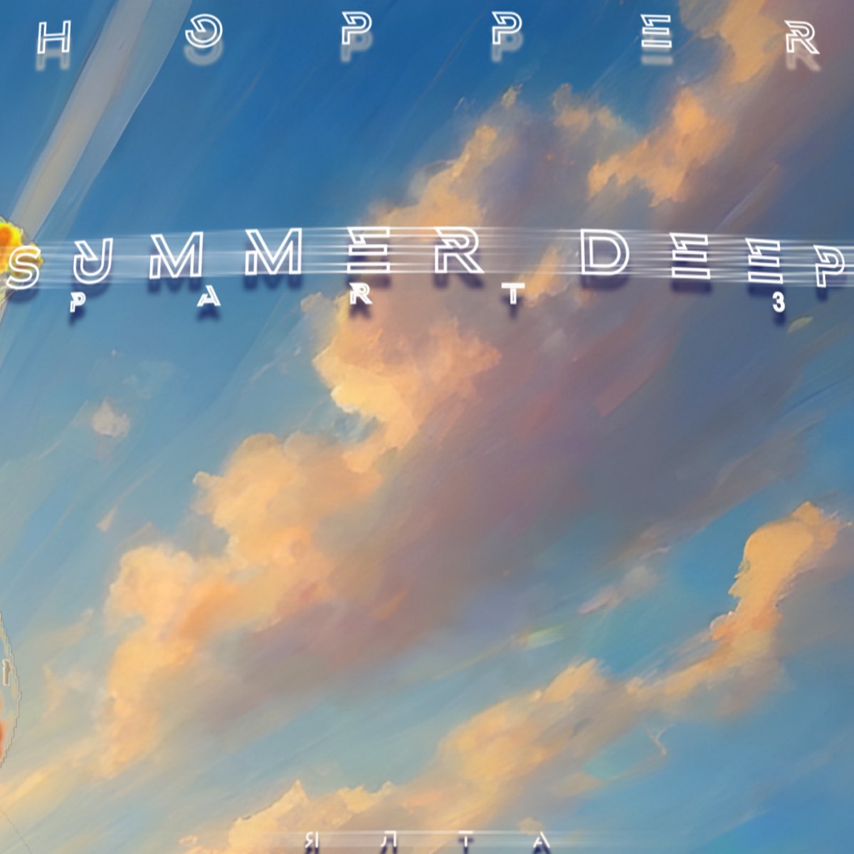 Hopper Summer Deep 2024 (Part 3) Podcast Series Apple Podcasts