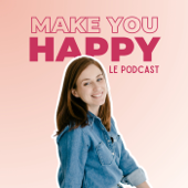 Make You Happy - Conseils organisation et vie de famille