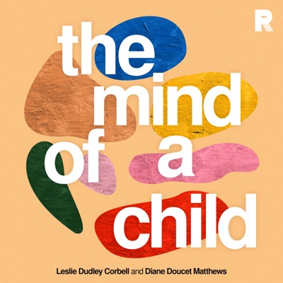 The Mind of a Child:Leslie Dudley Corbell & Diane Doucet Matthews