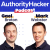 The Authority Hacker Podcast - Actionable Online Marketing - Gael Breton & Mark Webster - Full Stack Online Marketers