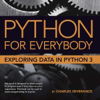 Python for Everybody (py4e.com) - Dr. Charles Russell Severance