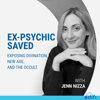 Ex-Psychic Saved: Exposing Divination, New Age, and the Occult - Edifi Podcast Network
