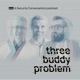Three Buddy Problem
