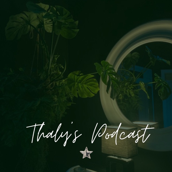 Thaly's Podcast 