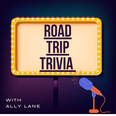 Road Trip Trivia Road Trip Trivia