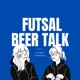 풋맥톡 | 풋살 맥주 토크 | Futsal, beer and talk