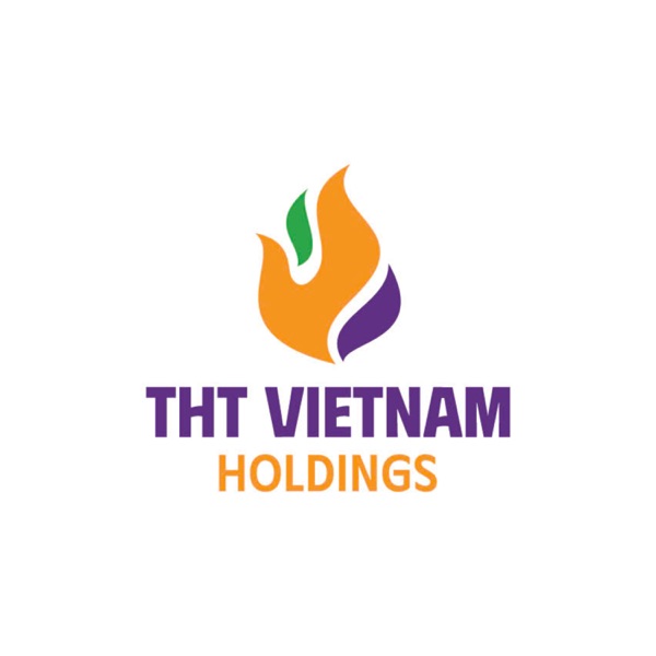 THT Việt Nam Holdings - Vì một cuộc sống tốt đẹp hơn