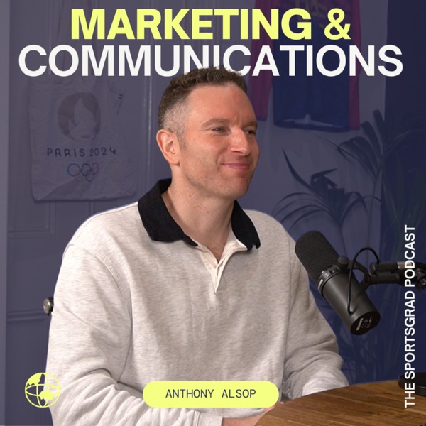 #347: Sport Marketing & Communications - How to work in AFL, NBA and Seven Sport with Anthony Alsop photo