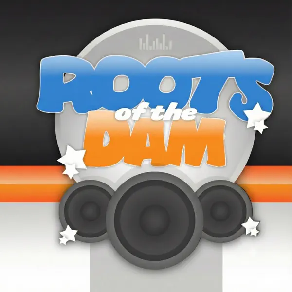 Roots of the Dam