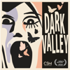 Dark Valley - Crawlspace Media & Glassbox Media