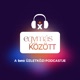 Egymás között – a BinX üzletközi podcastje