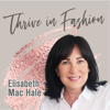 Thrive in Fashion Buying and Merchandising - Elisabeth Mac Hale