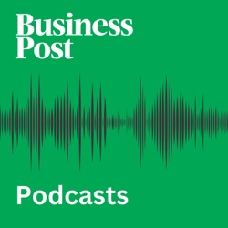 Business Post Podcasts