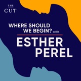 Image of Where Should We Begin? with Esther Perel podcast