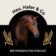 Heu, Hafer & Co: Der Pferdefutter-Podcast