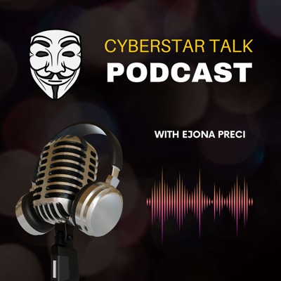 Cyberstar Talk's Podcast