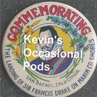 Kevin's Occasional Pods