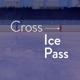 Cross Ice Pass