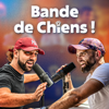 Bande de Chiens ! - Esprit Dog