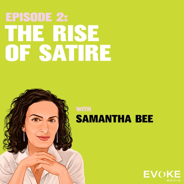 The Rise of Satire with Samantha Bee photo