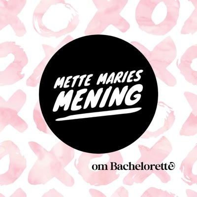 Mette Maries Mening - om Bachelorette:mmleilange