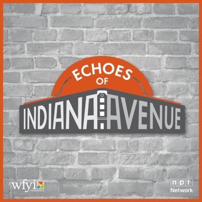 Echoes of Indiana Avenue