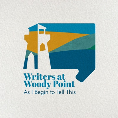 Writers at Woody Point: As I Begin to Tell This