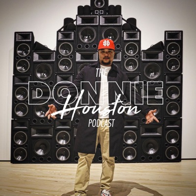 The Donnie Houston Podcast:Donnie Houston