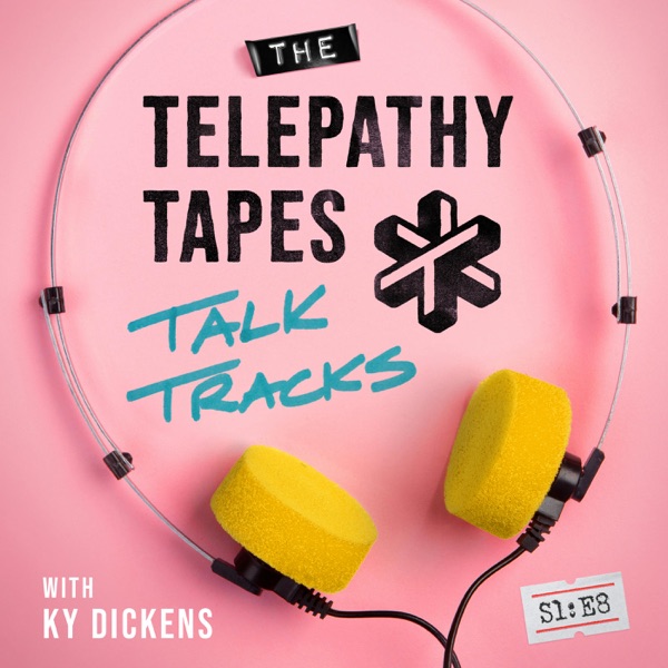 Talk Tracks Ep 8: The Skeptic Who Couldn’t Debunk The Telepathy Tapes