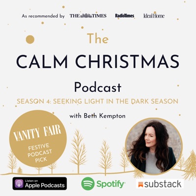 The Calm Christmas Podcast with Beth Kempton The Calm Christmas Podcast with Beth Kempton
