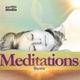 Mayana Meditations 