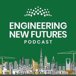 Engineering New Futures Podcast