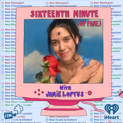 Sixteenth Minute (of Fame):Cool Zone Media and iHeartPodcasts